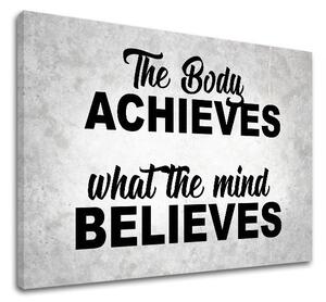 Tablou de perete motivațional Corpul realizează_002 - 20x30 cm
