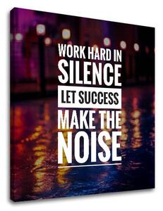 Motivațional Tablou de perete despre succes_011 - 30x30 cm