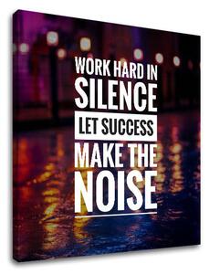 Motivațional Tablou de perete despre succes_011 - 40x40 cm