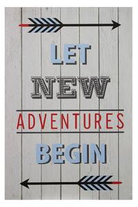 Tablou pentru copii 30x45 cm Let New Adventures Begin – Premier Housewares