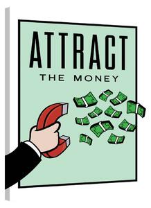 Attract the Money · Monopoly Edition