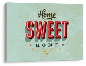 Tablou - Home sweet home (70x50 cm)