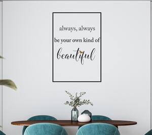 Your kind of beautiful-sticker decorativ
