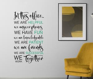 In this office we work together - sticker decorativ pentru birou