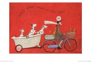 Sam Toft - Don‘t Dilly Dallly on the Way Reproducere, Sam Toft, (40 x 30 cm)