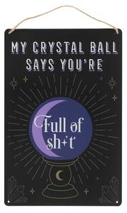 Placuta decorativa metal My Crystal Ball Says