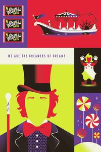 Poster de artă Willy Wonka - We are the dreamers of dreams, (26.7 x 40 cm)
