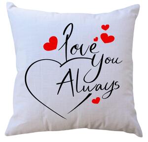 JAKS Pernă 40 x 40 cm Love you always