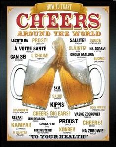 Placă metalică BEER - Cheers Around The World, (31.5 x 40 cm)