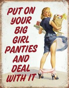 Placă metalică Big Girl Panties, (31.8 x 40.6 cm)