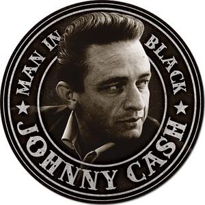 Placă metalică Johnny Cash - Man in Black Round, (30 x 30 cm)