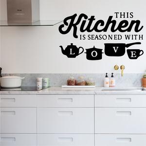 Sticker perete This Kitchen is Seasoned with Love