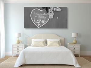 Tablou cu citat în design alb-negru - Home is where your heart is