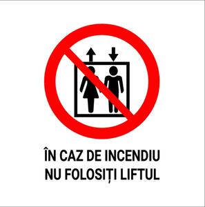 Sticker indicator Nu folositi liftul