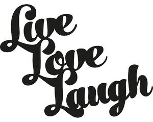 Accesoriu decorativ Live Love Laugh, negru, metal, 52x38 cm