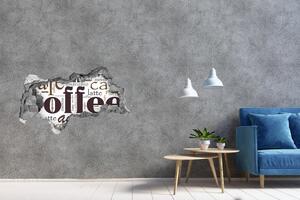 Autocolant de perete gaură 3D Cafea