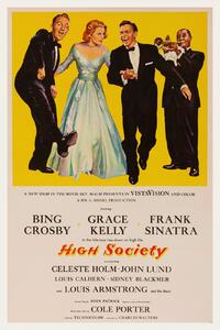 Reproducere High Society with Bing Crosby, Grace Kelly & Frank Sinatra, (26.7 x 40 cm)