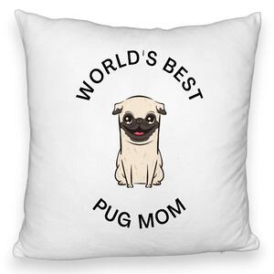 Perna Decorativa Fluffy, Model World's Best Pug Mom, 40x40 cm, Alba, Husa Detasabila, Burduf