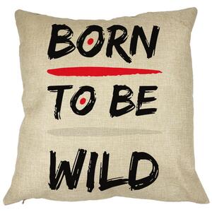 Perna Decorativa, Born to Be Wild, 40x40 cm, Husa Detasabila, Burduf
