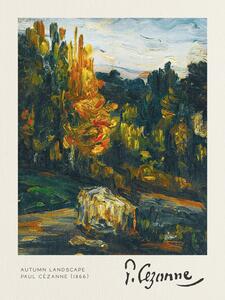 Reproducere Autumn Landscape - Paul Cézanne
