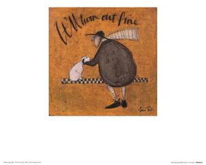 Imprimare de artă Sam Toft - It‘ll Turn Out Fine