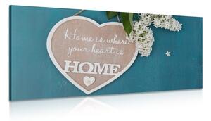 Tablou inimă cu citat - Home is where your heart is