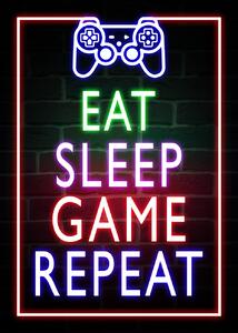 Poster de artă Eat Sleep Game Repeat-Gaming Neon Quote, (30 x 40 cm)