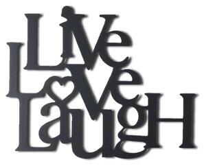 Decoratiune de perete Metal Live Love Laugh, Negru, 49x1x40 cm