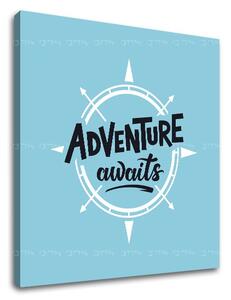 Tablou canvas motivațional Adventure awaits_001