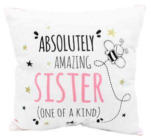 Pernă personalizată cu mesaj, Nekupto - "Absolutely Amazing Sister", 30x30 cm, bumbac