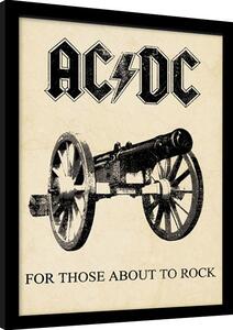 Poster înrămat AC/DC - for those about to rock