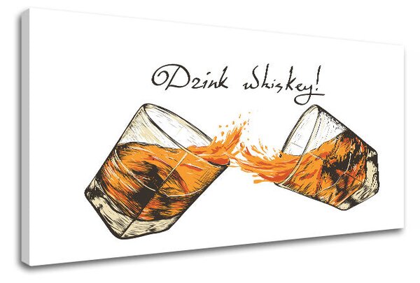 Tablou de perete cu text Drink whiskey - 30x60 cm