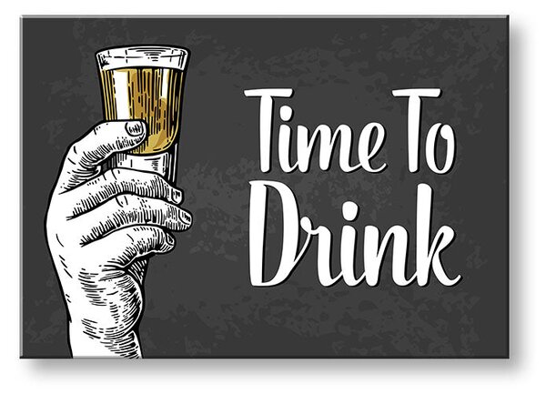 Tablou de perete cu text Time to drink - 20x30 cm
