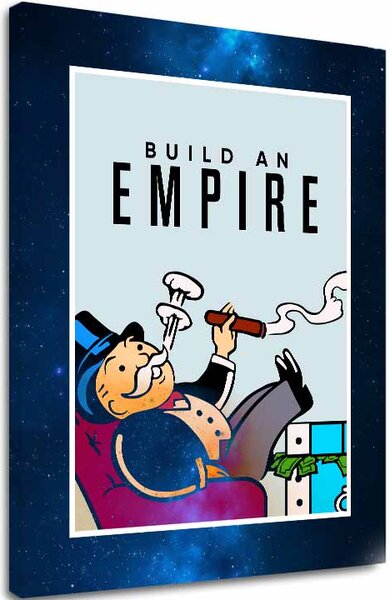 Tablou canvas BUILD AN EMPIRE - Business Quote - 30x40 cm
