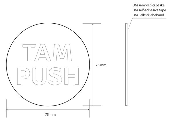 Sapho Sapho, semn „TAM/PUSH”, diametru 75mm, oțel inoxidabil mat, XP127