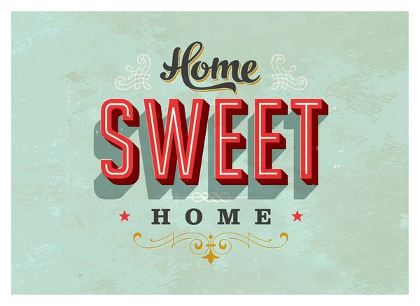 Tablou - Home sweet home (70x50 cm)