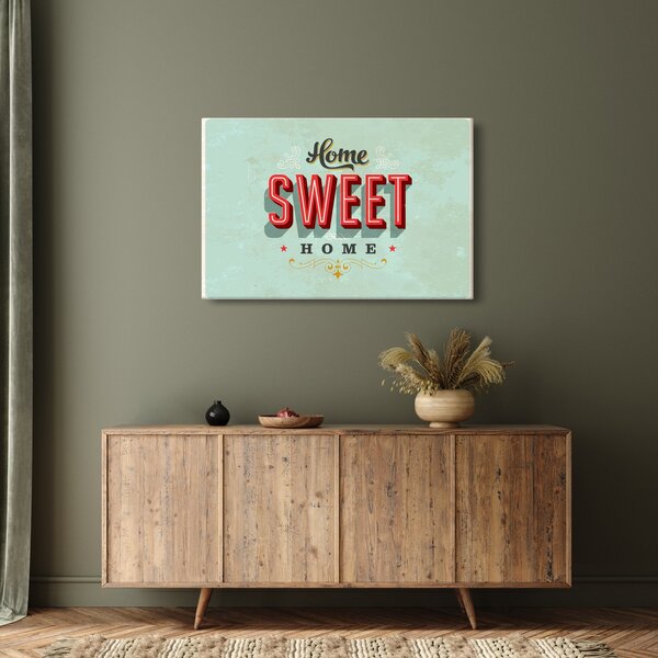 Tablou - Home sweet home (90x60 cm)