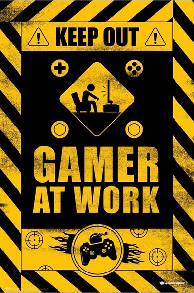 Poster Keep Out! - Gamer at Work, (61 x 91.5 cm)