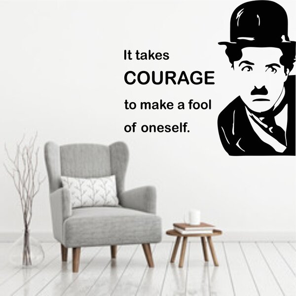 Sticker perete Charlie Chaplin - Courage