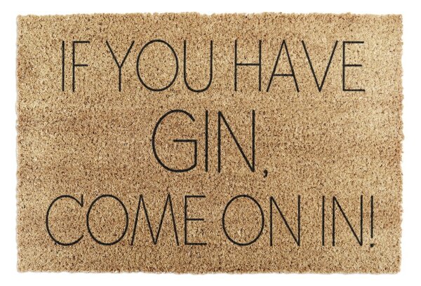 Covoraș de intrare din fibre de nucă de cocos 40x60 cm If You Have Gin – Artsy Doormats