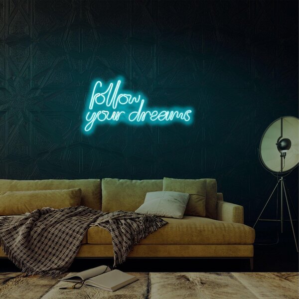 Aplica de Perete Neon Follow Your Dreams, 60x32 cm
