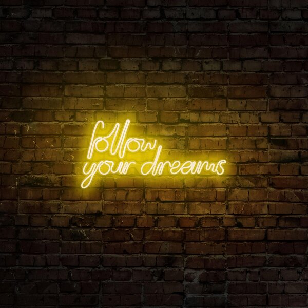 Aplica de Perete Neon Follow Your Dreams, 60x32 cm