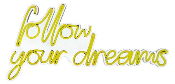 Aplica de Perete Neon Follow Your Dreams, 60x32 cm