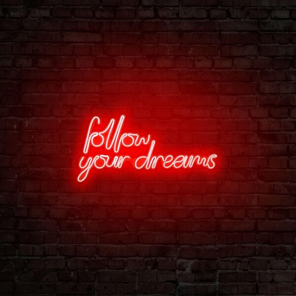 Aplica de Perete Neon Follow Your Dreams, 60x32 cm