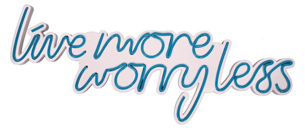Aplica de Perete Neon Live More Worry Less, 67x36 cm