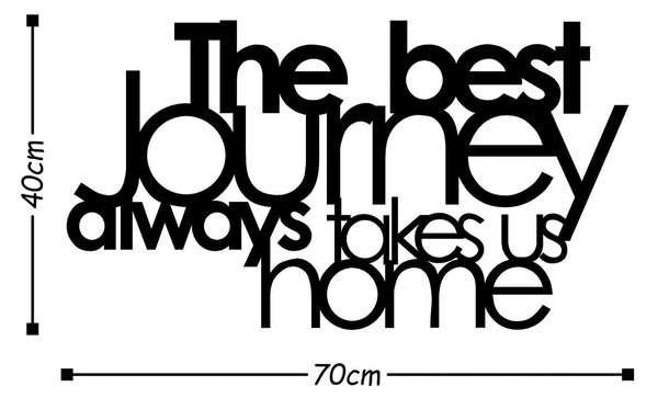 Decoratiune perete THE BEST JOURNEY ALWAYS, negru, metal, 70x40 cm