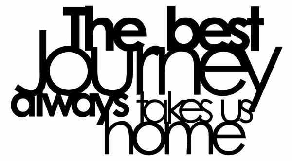 Decoratiune perete THE BEST JOURNEY ALWAYS, negru, metal, 70x40 cm