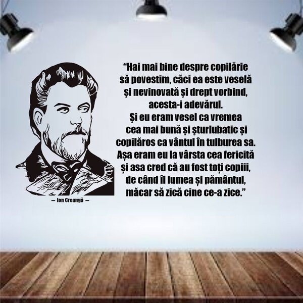 Sticker perete citat Ion Creanga