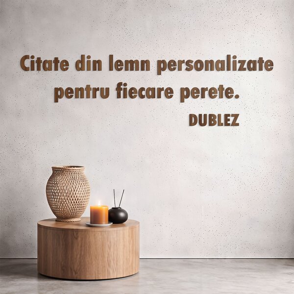 DUBLEZ | Citat personalizat la comandă