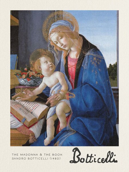 Reproducere The Madonna & The Book - Sandro Botticelli